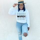 Wifey Echo Crewneck