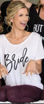 Bride Slouch Top Engagement gift Bride Shirt Wedding Shirts Newly Be Bride Women funny tees tops tarantino shirts Aesthetic tee