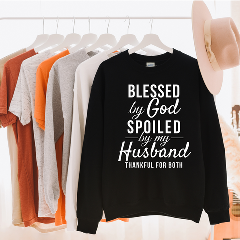 Blessed, Spoiled & Thankful Sweatshirt