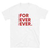His For Ever Ever Tee White