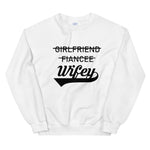 Levels To This Wifey Crewneck
